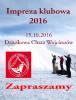 Impreza klubowa WKGiJ 2016